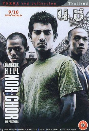 Bangkok Hell: Nor Chor – The Prisoners