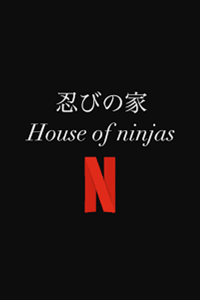 House of Ninjas (2024)