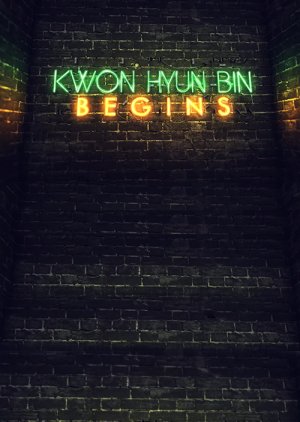 Kwon Hyun Bin Begins