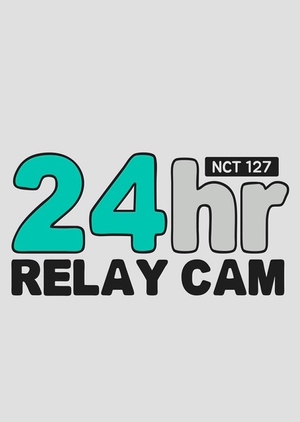 NCT 127 24hr RELAY CAM