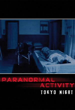 Paranormal Activity – Tokyo Night