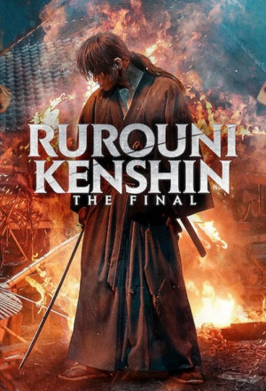 Rurouni Kenshin: The Final (2021)